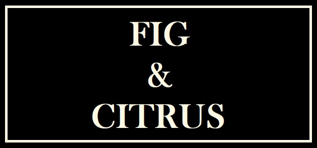 Fig & Citrus
